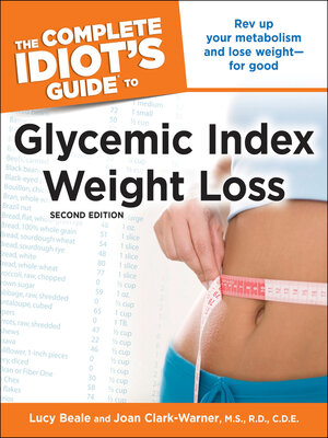 cover image of The Complete Idiot's Guide to Glycemic Index Weight Loss